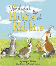 The Wonderful Habits of Rabbits