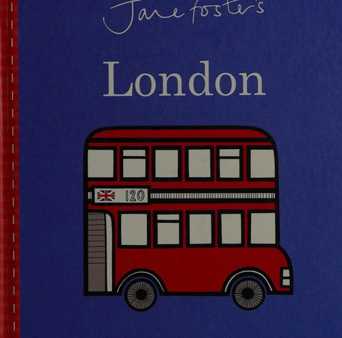 Jane Foster's London (Jane Foster Books)