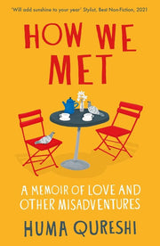 How We Met: A Memoir of Love and Other Misadventures, 'Will add sunshine to your year'. Stylist, best non-fiction 2021