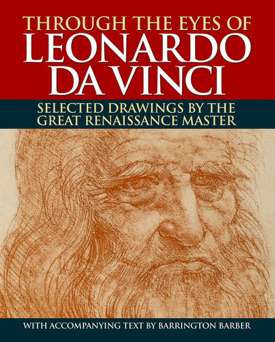 Through the Eyes of Leonardo da Vinci
