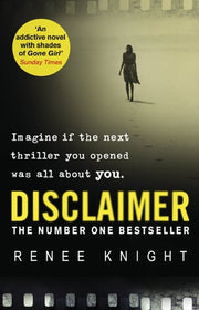 Disclaimer: The Sunday Times No.1 bestselling psychological thriller, now a major TV series