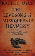 The Love Song of Miss Queenie Hennessy: Or the letter that was never sent to Harold Fry: 2