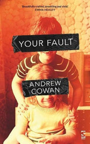Your Fault: Metro: Best Fiction of 2019 (Salt Modern Fiction)