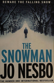The Snowman: The sensational Sunday Times bestselling police procedural, featuring Detective Harry Hole: 7