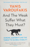 And the Weak Suffer What They Must?: Europe, Austerity and the Threat to Global Stability