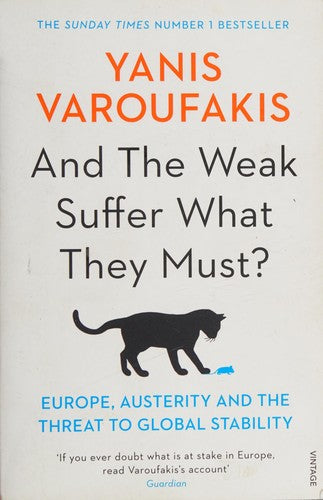 And the Weak Suffer What They Must?: Europe, Austerity and the Threat to Global Stability