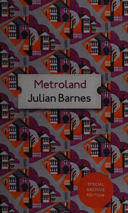Metroland: Special Archive Edition