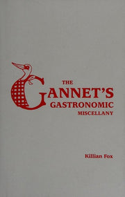 The Gannet's Gastronomic Miscellany: Killian Fox