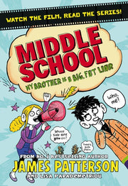 Middle School: My Brother Is a Big, Fat Liar: (Middle School 3)