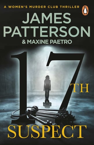 17th Suspect: A methodical killer gets personal (Women’s Murder Club 17)