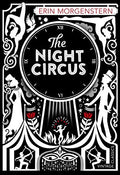 The Night Circus: Erin Morgenstern (Vintage classics)
