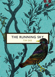 The Running Sky (The Birds and the Bees): A Bird-Watching Life (Vintage Classic Birds and Bees Series)