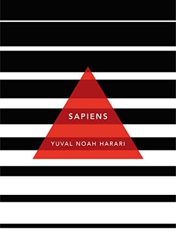Sapiens: A Brief History of Humankind: (Patterns of Life)