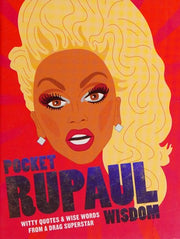Pocket RuPaul Wisdom: Witty Quotes and Wise Words from a Drag Superstar (Pocket Wisdom)
