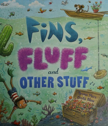 Storytime: Fins, Fluff and Other Stuff