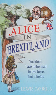 Alice in Brexitland: Leavis Carroll