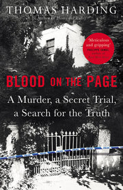 Blood on the Page: WINNER of the 2018 Gold Dagger Award for Non-Fiction