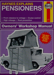Pensioners - Haynes Explains (Owners' Workshop Manual)