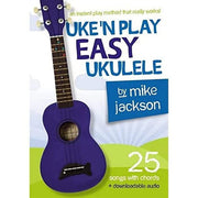 Uke'n Play Easy Ukulele. Includes Audio Online