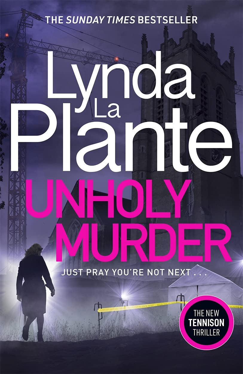 Unholy Murder: The edge-of-your-seat Sunday Times bestselling crime thriller (Jane Tennison)