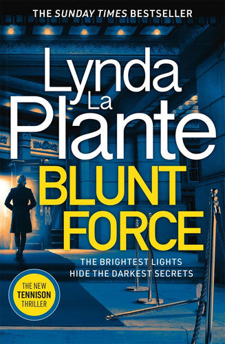 Blunt Force: The Sunday Times bestselling crime thriller (Jane Tennison)