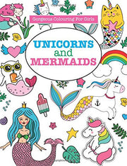 Gorgeous Colouring for Girls - Unicorns and Mermaids