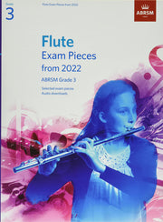 Flute Exam Pieces from 2022, ABRSM Grade 3: Selected from the syllabus from 2022. Flute Part & Piano Accompaniment (ABRSM Exam Pieces)