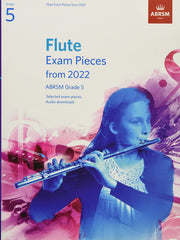 Flute Exam Pieces from 2022, ABRSM Grade 5: Selected from the syllabus from 2022. Flute Part & Piano Accompaniment (ABRSM Exam Pieces)