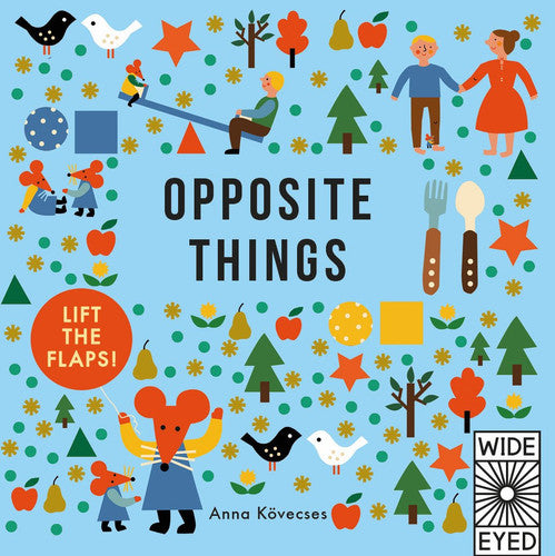 Opposite Things: 1 (Learn with Little Mouse)