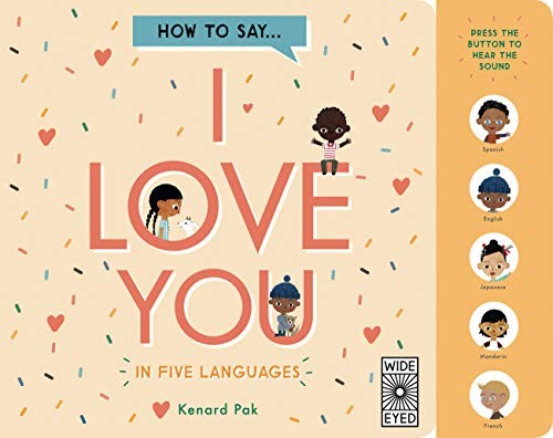 How to Say I Love You in 5 Languages: 1