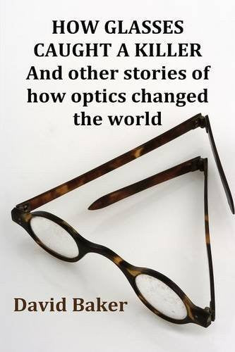 How Glasses Caught A Killer