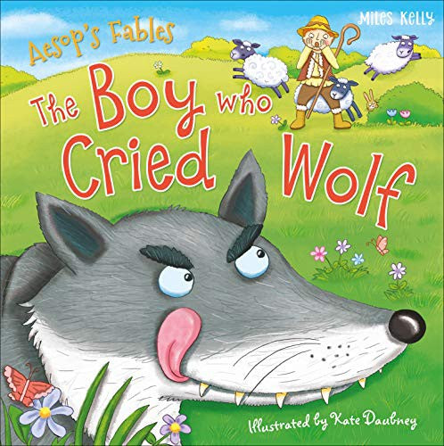 Aesop's Fables: The Boy who Cried Wolf