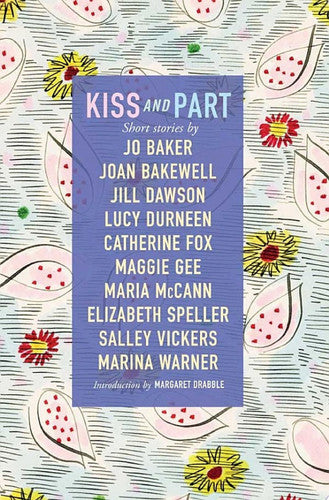 Kiss and Part: Short stories