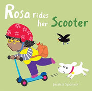 Rosa Rides her Scooter: 4 (All About Rosa, 4)