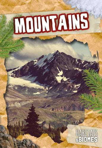 Mountains (Habitats & Biomes) (Habitats and Biomes)