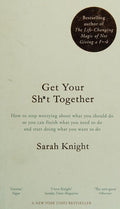 Get Your Sh*t Together: The New York Times Bestseller (A No F*cks Given Guide)