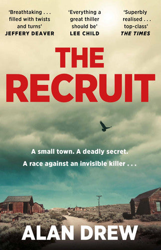 The Recruit: 'Everything a great thriller should be' Lee Child
