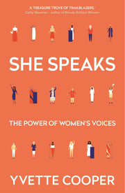 She Speaks: Women's Speeches That Changed the World, from Pankhurst to Thunberg