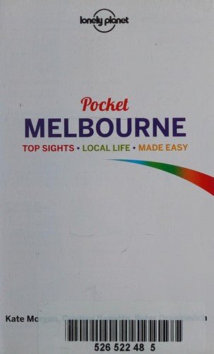 Lonely Planet Pocket Melbourne: top sights, local life, made easy (Travel Guide)