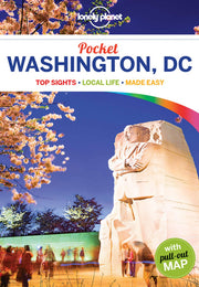 Lonely Planet Pocket Washington, DC: top sights, local life, made easy (Pocket Guide)