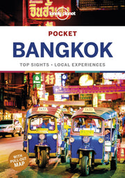 Lonely Planet Pocket Bangkok: top sights, local experiences (Pocket Guide)