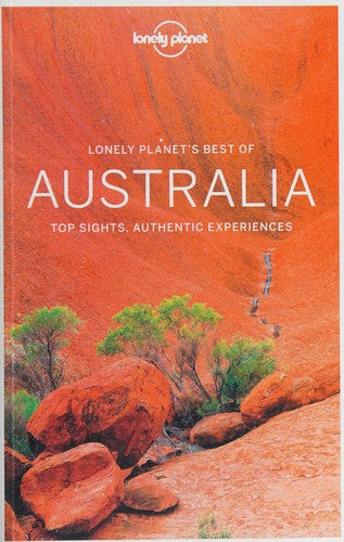 Lonely Planet Best of Australia: top sights, authentic experiences (Travel Guide)