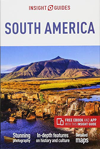 Insight Guides South America (Travel Guide with Free eBook)