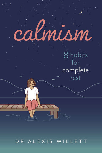 calmism: 8 habits for complete rest (Head Start)