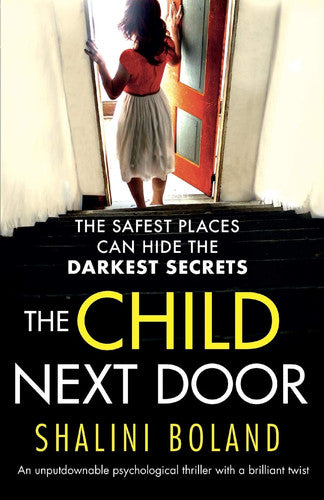 The Child Next Door: An unputdownable psychological thriller with a brilliant twist