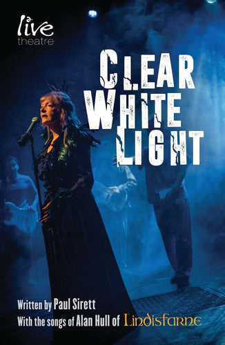 Clear White Light (Oberon Modern Plays)