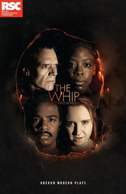 The Whip (Modern Plays)