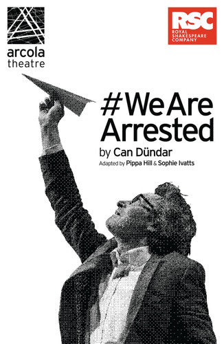 #WeAreArrested (Oberon Modern Plays)