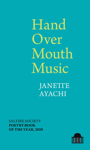 Hand Over Mouth Music (Pavilion Poetry)