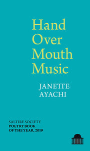 Hand Over Mouth Music (Pavilion Poetry)